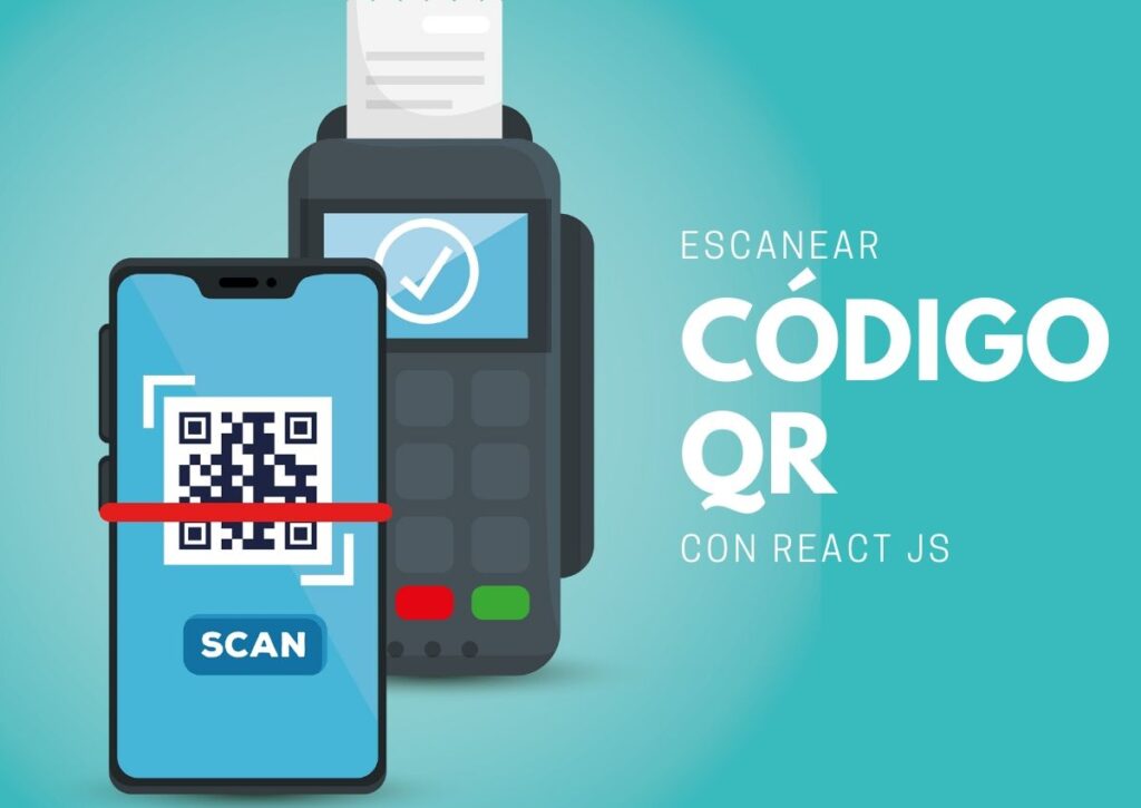 Escanear Código Qr con React js